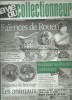 LA VIE DU COLLECTIONNEUR  N° 316  " FAÏENCES DE ROUEN / ETIQUETTES DE FROMAGE LES ANIMAUX  " - AVRIL  2000 - Collectors