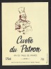 Etiquette De Vin De Table - Cuvée Du Patron  - Thème Métier Cuisinier - Profesiones