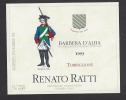 Etiquette De Vin Barbera D´Alba 1993 - Bataillon D´Alba 1793 - Thème Militaire - Renato Ratti à La Morra Italie - Uniformes Anciens