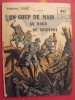 Collection "Patrie". Rouff. Guerre 1914-1918. N° 63. Un Coup De Main Au Nord De Soissons. R. Lortac. 1918 - Weltkrieg 1914-18