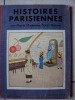 HISTOIRES PARISIENNES - MARIE - MADELEINE FRANC-NOHAIN - 30 GRAVURES DONT 15 EN COULEURS -  PRIX 25 € - 6-12 Years Old