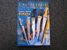 EXCALIBUR Revue N° 35 Katana Guilde Russe Couteau Système Coutellerie Coutelier Canif Poignard Dague Arme Baïonette - Armas