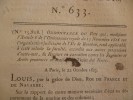 Bulletin Des Lois  N°633 22/10/183. Ordonnance Du Roi Traite Des Noirs Sur L'¨le De Bourbon Réunion Esclavage - Wetten & Decreten