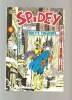 Spidey  Mensuel N° 85 De Février1987 Marvel - Spidey