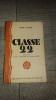 Classe 22 De Ernst Glaeser 1929 Guerre Ww1 Militaire - Guerre 1914-18