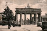 ALLEMAGNE - BERLIN - CPA - Brandenburger Tor- Vue Animée, Tram, Voitures - Porta Di Brandeburgo