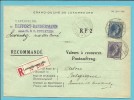 225+249 Op Brief "Admin. Postes /Telegraphes" Aangetekend VALEURS A RECOUVRER / POSTAUFTRAG - LUXEMBOURG - Cartas & Documentos