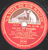 Disque 78 Trs  30 Cm  état TB José LUCCIONI LA VIE DE BOHEME "Que Cette Main Est Froide" LA TOSCA "O De Beautés égales" - 78 T - Disques Pour Gramophone