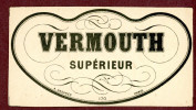 Ancienne étiquette, Vermouth Supérieur, Desprès Paris - Altri & Non Classificati