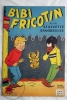 French Original Bibi Fricotin Et La Statuette Ensorcelée Comic Nº 44 - Bibi Fricotin