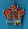 PIN´S //  ** Mc DONALD´S ** CAPITALES ** CANADA ** QUEBEC ** . (Arthus Bertrand) - McDonald's