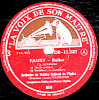 78 Trs 30 Cm état TB - FAUST Ballet - Danse Antique - Variations De Cléopâtre - Les Troyennes - Variations Du Miroir - 78 T - Disques Pour Gramophone