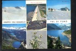P2471 DIGA DEL LAGO BISSINA ( Val Di Fumo, Gruppo Dell' Adamello ) Dam, Barrage, Damm - Invasi D'acqua & Impianti Eolici