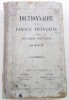 DICTIONNAIRE DE LA LANGUE FRANÇAISE 1852 A L USAGE DES ECOLES CHRETIENNES - Diccionarios