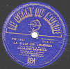 78 Trs - 25 Cm M - état B - GERMAINE MONTERO - LA FILLE DE LONDRES -  LA CHANSON DE MARGARET - 78 T - Disques Pour Gramophone