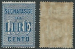 1903 REGNO SEGNATASSE 100 LIRE MNH ** - W275 - Strafport