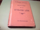 Histoire De La Littérature Latine - Antes De 18avo Siglo