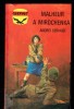 " MALHEUR A MIROCHENKA ", De Andréi SERVAÏEF -  Coll. GERFAUT Guerre  N° 421. - Action