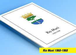 COLOR PRINTED RIO MUNI 1960-1968 STAMP ALBUM PAGES (8 Illustrated Pages) >> FEUILLES ALBUM - Vordruckblätter