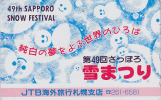 Télécarte Japon - JTB - 49th SAPPORO SNOW FESTIVAL - Bonhomme De Neige - Snowman Japan Phonecard - 754 - Noel
