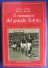 M#0K25 Ossola-Tavella IL ROMANZO DEL GRANDE TORINO Newton Compton 1^Ed.1994/CALCIO - Libri