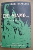 PCT/26 Henri Barbusse CHI SIAMO...  Casa Editrice Sonzogno  1914 - Oud