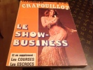 ,Revue-LE-CRAPOUILLOT Magazine Les Albums N7 Le Show Business - Humour
