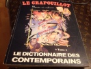 ,Revue-LE-CRAPOUILLOT Magazine  Nouvelle Serie N 53 Le Dictionnaire Des Contemporains - Humour