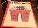 ,Revue-LE-CRAPOUILLOT Magazine  Nouvelle Serie N 55 Les Affaires Scandaleuse De La République Giscard - Humour