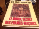 ,Revue-LE-CRAPOUILLOT Magazine  Nouvelle Serie Numero 49 Les Francs-maçons - Humour