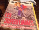 ,Revue-LE-CRAPOUILLOT Magazine  Nouvelle Serie Numéro 72 Les Super Femme - Humour