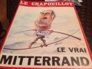,Revue-LE-CRAPOUILLOT Magazine  Nouvelle Serie N 59 Le Vrai Mitterrand - Humour
