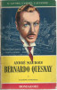 # André Maurois - Bernardo Quesnay - Mondadori Marzo 1954 - 1 Edizione - Clásicos