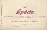 Buvard "sur Epeda Vous Dormirez Mieux " Avec Tampon De Chardon Frères Scionzier (Haute Savoie - E