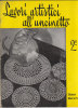 RA#53#01 Rivista Femminile LAVORI ARTISTICI ALL'UNCINETTO 2° Ed.Mani Di Fata 1965/RICAMI - Huis, Tuin, Keuken