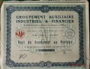 1 Action - Groupement Auxilliaire Industriel Et Financier - PART DE FONDATEUR AU PORTEUR - 1930 - Mines