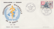 Enveloppe   1er   Jour   NOUVELLE   CALEDONIE   XXéme  Anniversaire  De  L' O.M.S     1968 - FDC