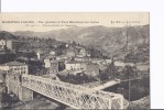 1 Cpa. Monistrol-sur-l'Allier. Vue Générale Et Pont Métallique - Monistrol Sur Loire