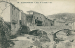 07 LARGENTIERE / Pont De La Paille / - Largentiere