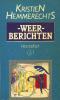 Kristien Hemmerechts - Weerberichten - Literatura