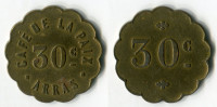 N93-0316 - Monnaie De Nécessité - Arras - Café De La Paix - 30 Centimes - Noodgeld