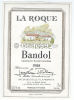 Etiquette De Vin - La Roque - Bandol 1988 - Sélectionné Par Jean-Luc Pouteau - Mis En Bouteille à La Propriété - S.C.A. - Languedoc-Roussillon