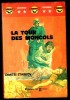 " LA TOUR DES MONGOLS ",  De  Dimitri STARKOV -  Coll. GERFAUT Guerre  X2  N° 011. - Action