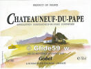 Etiquette De Vin - Châteauneuf-du-Pape - Mis En Bouteille à Chânes Par Gobet à Romanèche-Thorins - 12,5 % Vol. - 750 Ml. - Côtes Du Rhône