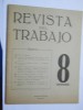 REVISTA DE TRABAJO. JOURNAL OF WORK, TRAVAIL 1948, URUGUAY Num.8 - Altri & Non Classificati