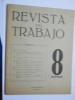 REVISTA DE TRABAJO. JOURNAL OF WORK, TRAVAIL 1948, URUGUAY Num.8 - Otros & Sin Clasificación