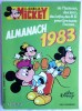 LE JOURNAL DE MICKEY - L'ALMANACH 1983 - WALT DISNEY - Other & Unclassified