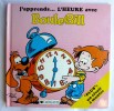 BOULE & BILL - J´APPRENDS L´HEURE AVEC -  - 1986 -  ROBA - DARGAUD (1) - Boule Et Bill