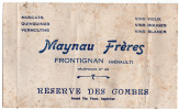 Buvard " MAYNAU Frères à FRONTIGNAN " Muscats , Vins ,... -  TRES RARE ! - Drank & Bier