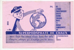 Buvard -le Superphosphate De Chaux - - Agriculture